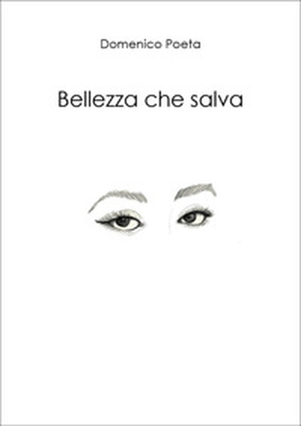 Bellezza che salva - Librerie.coop Bellezza che salva - Librerie.coop