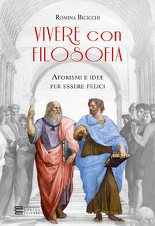 Vivere con filosofia. Aforismi e idee per essere felici - Librerie.coop Vivere con filosofia. Aforismi e idee per essere felici - Librerie.coop