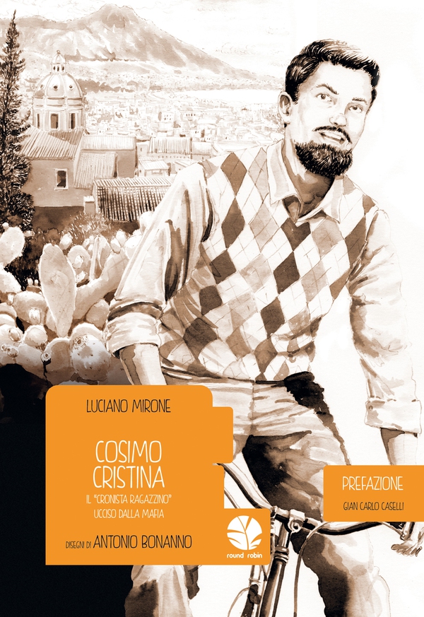 Cosimo Cristina. Storia di un cronista - Librerie.coop Cosimo Cristina. Storia di un cronista - Librerie.coop