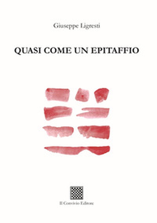 Quasi come un epitaffio - Librerie.coop Quasi come un epitaffio - Librerie.coop