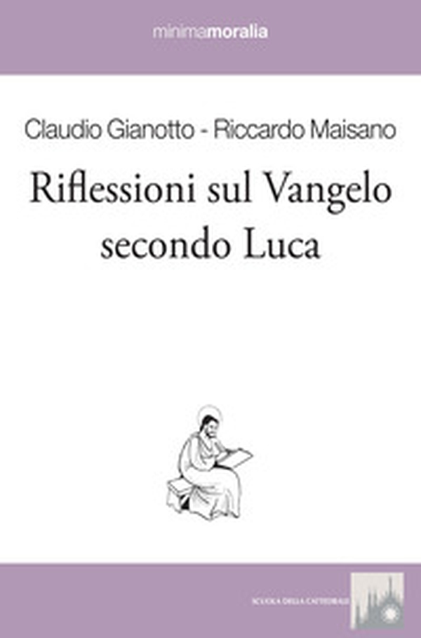 Riflessioni sul Vangelo secondo Luca - Librerie.coop
