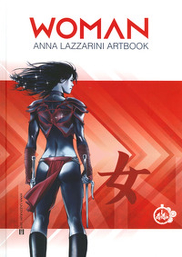 Woman. Anna Lazzarini artbook - Librerie.coop Woman. Anna Lazzarini artbook - Librerie.coop