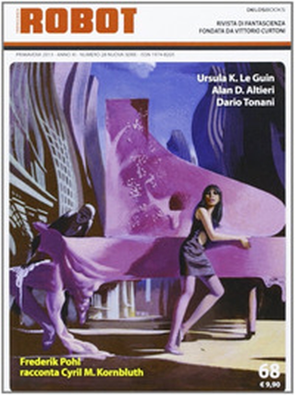 Robot. Rivista di fantascienza - Librerie.coop Robot. Rivista di fantascienza - Librerie.coop