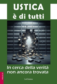 Ustica è di tutti. In cerca della verità non ancora trovata - Librerie.coop
