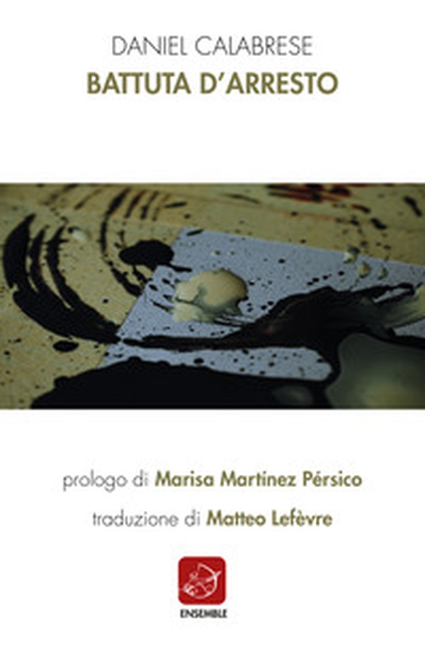 Battuta d'arresto. Testo spagnolo a fronte - Librerie.coop