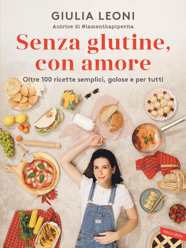 Senza glutine, con amore - Librerie.coop Senza glutine, con amore - Librerie.coop