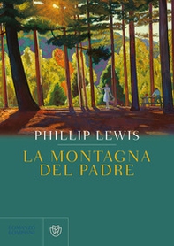 La montagna del padre - Librerie.coop La montagna del padre - Librerie.coop