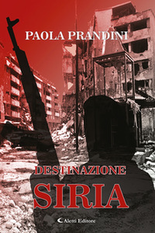 Destinazione: Siria - Librerie.coop Destinazione: Siria - Librerie.coop