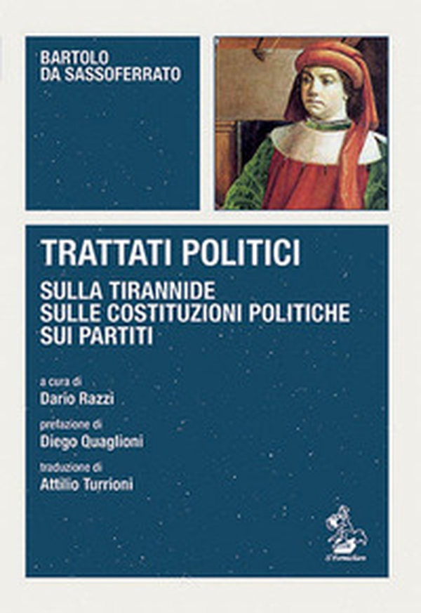 Trattati politici. Sulla tirannide-Sulle costituzioni politiche-Sui partiti - Librerie.coop Trattati politici. Sulla tirannide-Sulle costituzioni politiche-Sui partiti - Librerie.coop
