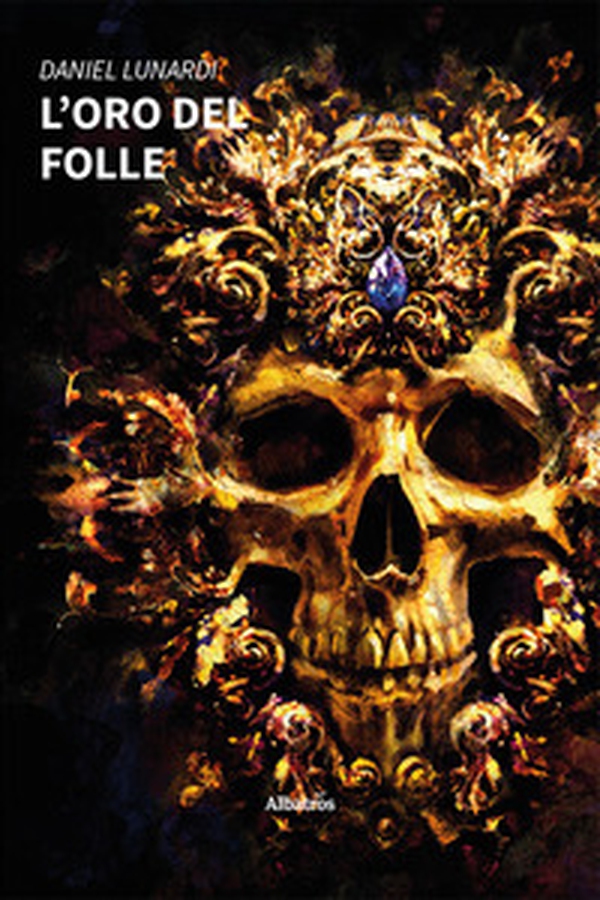L'oro del folle - Librerie.coop L'oro del folle - Librerie.coop