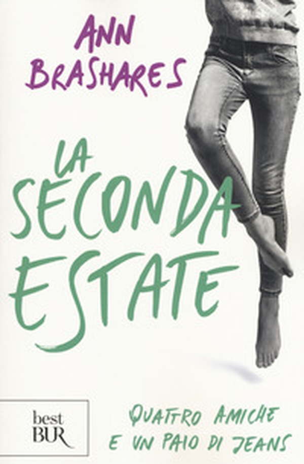 La seconda estate. Quattro amiche e un paio di jeans - Librerie.coop La seconda estate. Quattro amiche e un paio di jeans - Librerie.coop