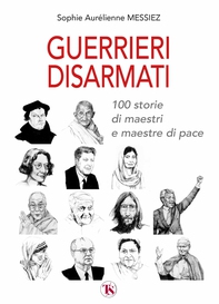 Guerrieri disarmati - Librerie.coop