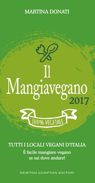 Il Mangiavegano 2017 - Librerie.coop Il Mangiavegano 2017 - Librerie.coop