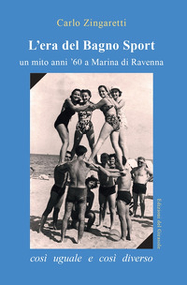 L'era del Bagno Sport - Librerie.coop L'era del Bagno Sport - Librerie.coop