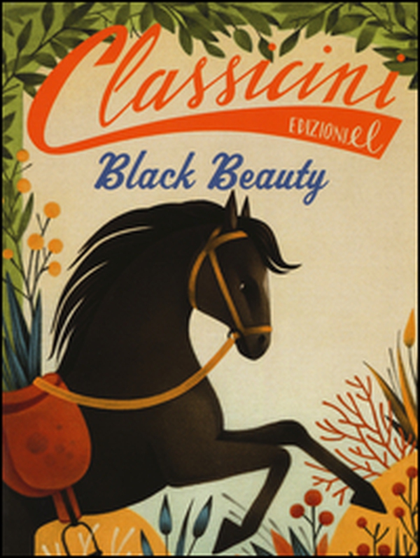 Black beauty da Anna Sewell. Classicini - Librerie.coop Black beauty da Anna Sewell. Classicini - Librerie.coop