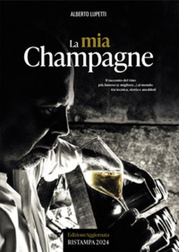 La mia Champagne - Librerie.coop La mia Champagne - Librerie.coop