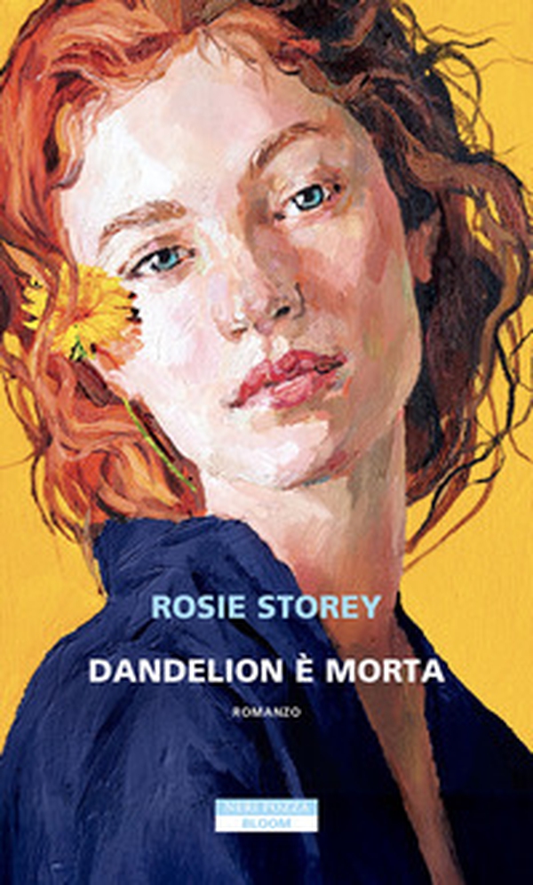 Dandelion è morta - Librerie.coop