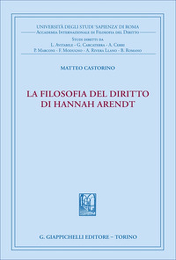 La filosofia del diritto di Hannah Arendt - Librerie.coop