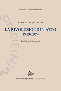 La rivoluzione in atto. 1919-1924 - Librerie.coop