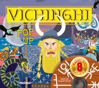 Vichinghi. Antiche civiltà pop up - Librerie.coop