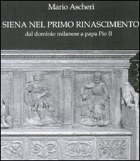 Siena nel primo Rinascimento - Librerie.coop