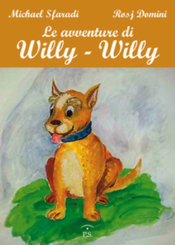 Le avventure di Willy - Willy - Librerie.coop Le avventure di Willy - Willy - Librerie.coop
