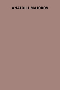 Anatolij Majorov. Ediz. italiana - Librerie.coop