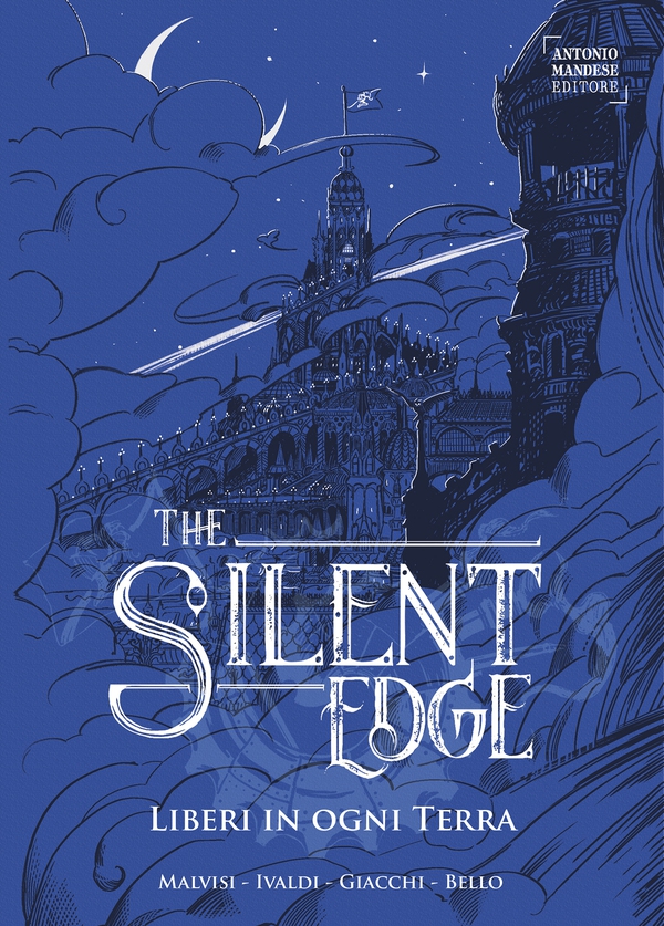 Liberi in ogni Terra . The Silent Edge 2 - Librerie.coop Liberi in ogni Terra . The Silent Edge 2 - Librerie.coop