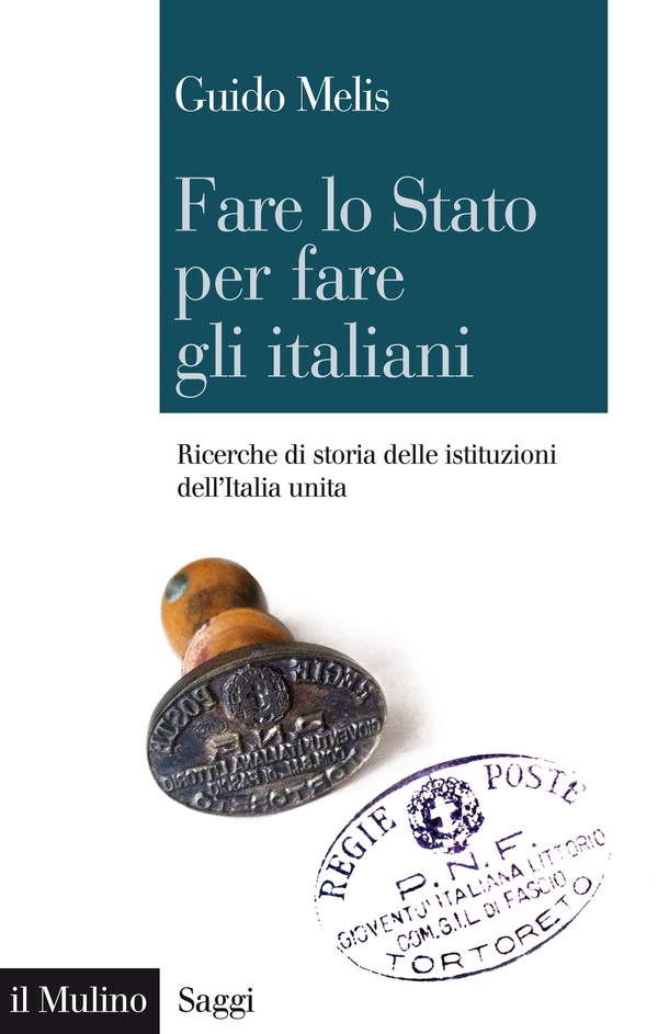 Fare lo Stato per fare gli italiani - Librerie.coop Fare lo Stato per fare gli italiani - Librerie.coop