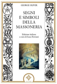 Segni e simboli della massoneria - Librerie.coop Segni e simboli della massoneria - Librerie.coop