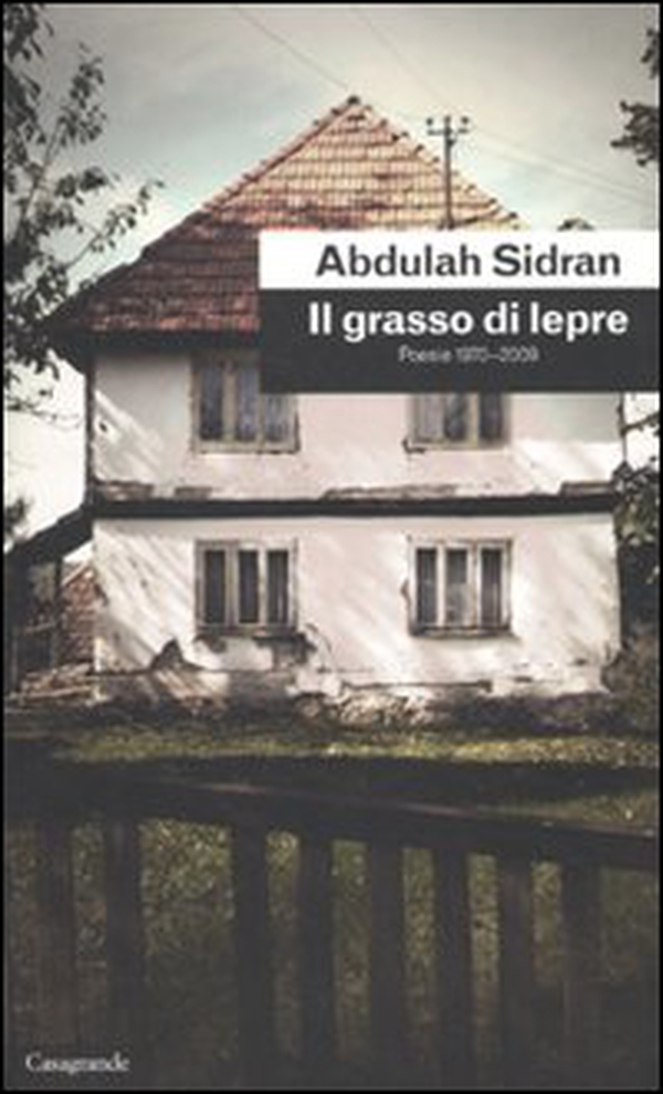 Il grasso di lepre. Poesie (1970-2009) - Librerie.coop Il grasso di lepre. Poesie (1970-2009) - Librerie.coop
