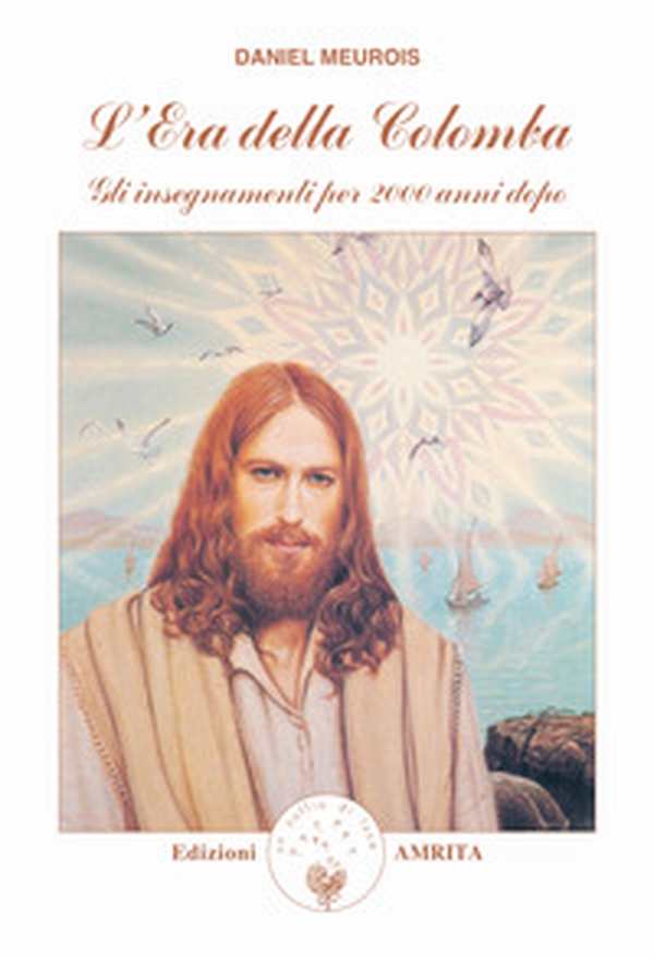 L'era della colomba. Gli insegnamenti per 2000 anni dopo - Librerie.coop