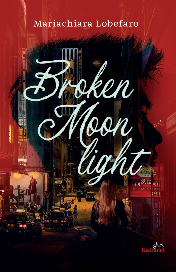 Broken Moonlight - Librerie.coop Broken Moonlight - Librerie.coop