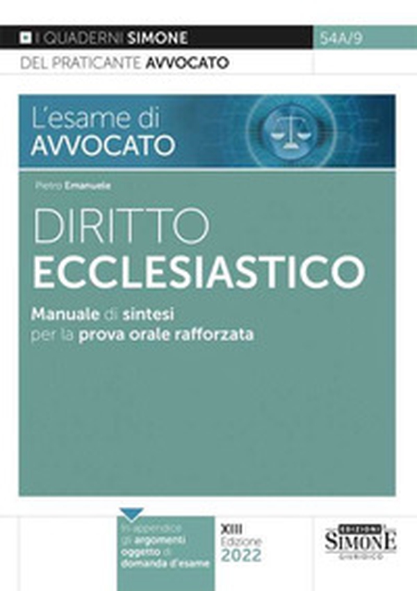 L'esame di avvocato. Diritto ecclesiastico. Manuale di sintesi per la prova orale rafforzata - Librerie.coop L'esame di avvocato. Diritto ecclesiastico. Manuale di sintesi per la prova orale rafforzata - Librerie.coop