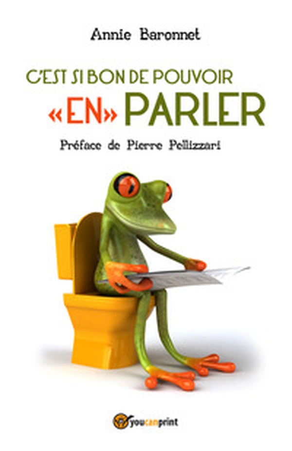 C'est si bon de pouvoir «en» parler - Librerie.coop C'est si bon de pouvoir «en» parler - Librerie.coop
