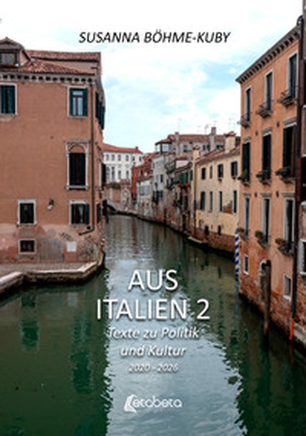 Aus Italien. Texte zu Politik und Kultur - Vol. 2 - Librerie.coop