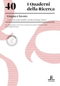 Lingua e lavoro. In collaborazione con il Centro Europeo per le Lingue Moderne (ECML) del Consiglio d'Europa - Librerie.coop