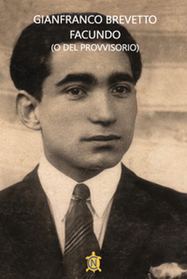Facundo (o del provvisorio) - Librerie.coop Facundo (o del provvisorio) - Librerie.coop