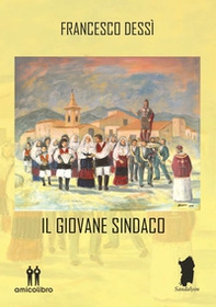 Il giovane sindaco - Librerie.coop