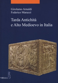 Tarda antichità e alto Medioevo in Italia - Librerie.coop