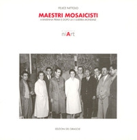 Maestri mosaicisti a Ravenna - Librerie.coop Maestri mosaicisti a Ravenna - Librerie.coop