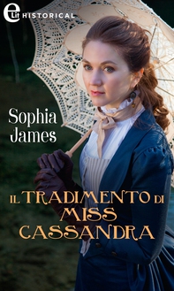 Il tradimento di Miss Cassandra (eLit) - Librerie.coop Il tradimento di Miss Cassandra (eLit) - Librerie.coop