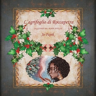 L'agrifoglio di Roccapetra - Librerie.coop