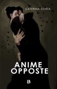 Anime opposte - Librerie.coop Anime opposte - Librerie.coop