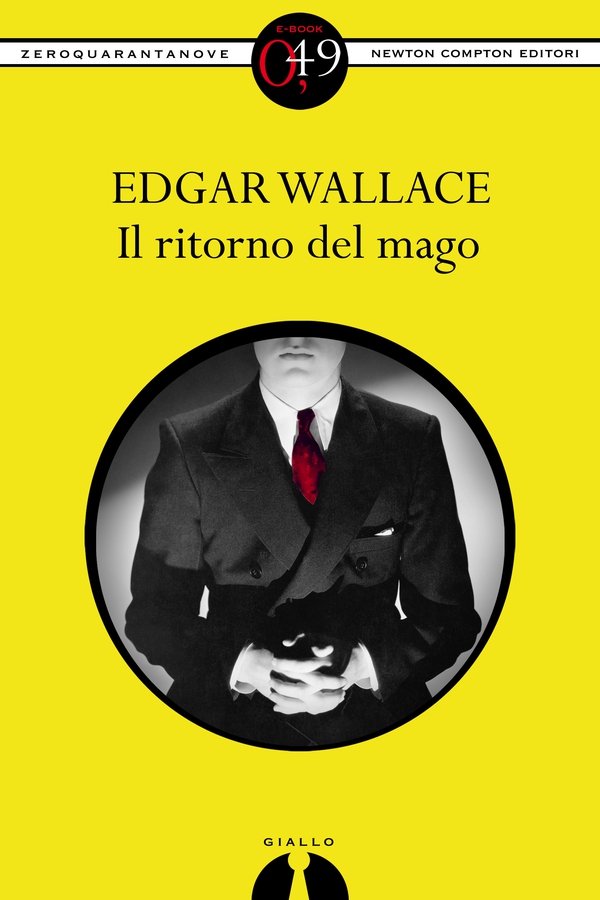 Il ritorno del mago - Librerie.coop Il ritorno del mago - Librerie.coop