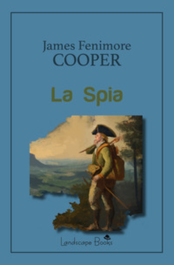 La spia - Librerie.coop La spia - Librerie.coop