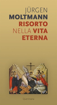 Risorto nella vita eterna. Sul morire e risvegliarsi di un'anima vivente - Librerie.coop Risorto nella vita eterna. Sul morire e risvegliarsi di un'anima vivente - Librerie.coop