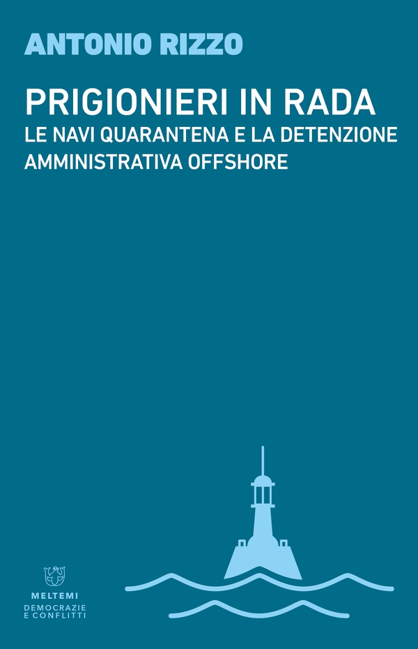 Prigionieri in rada - Librerie.coop