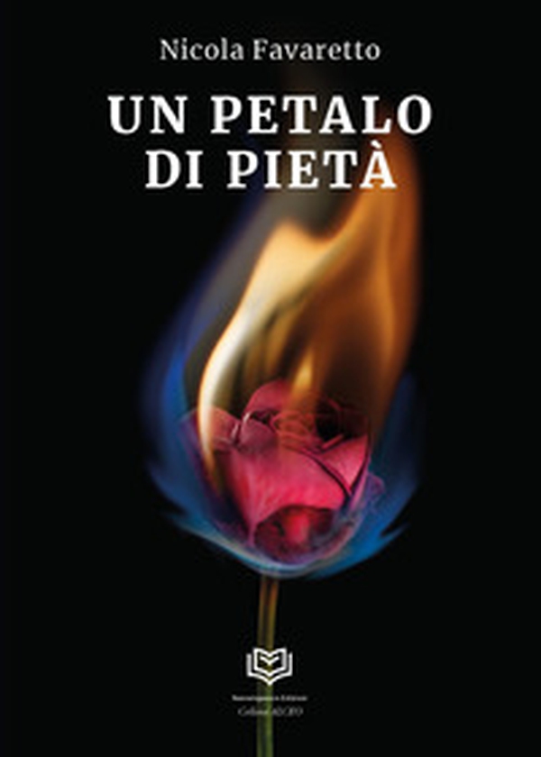 Un petalo di pietà - Librerie.coop Un petalo di pietà - Librerie.coop