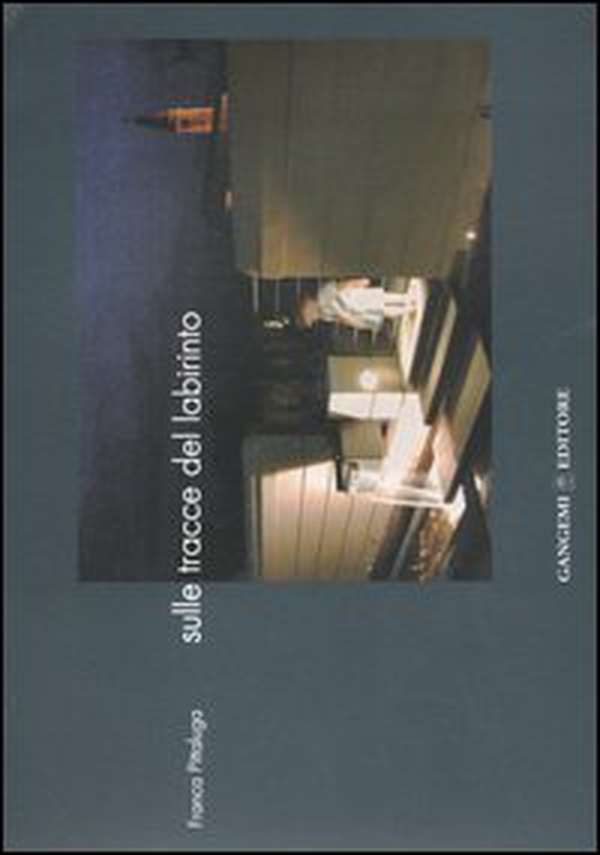 Sulle tracce del labirinto - Librerie.coop Sulle tracce del labirinto - Librerie.coop